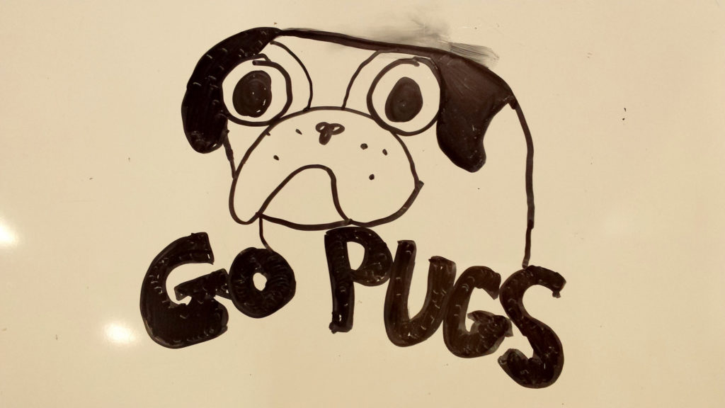 Pug art on the whiteboard!